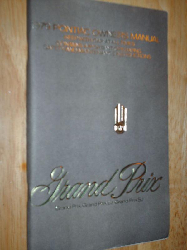 1979 pontiac grand prix owner's manual original guide!