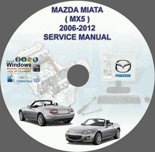 Mazda miata mx-5 service repair manual on cd  2006 – 2012