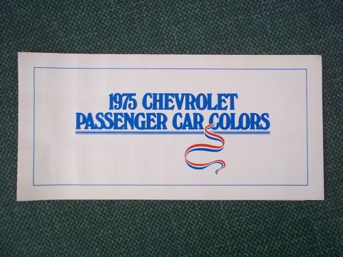 Original 1975 chevrolet cars exterior/vinyl roof color chips brochure