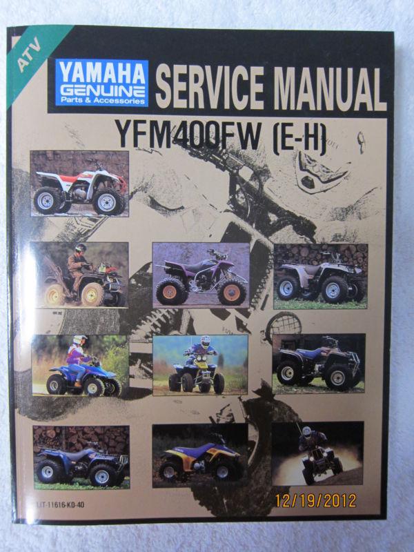 Yamaha oem shop service manual - ymf400fw ymf 499 fw (e-h)