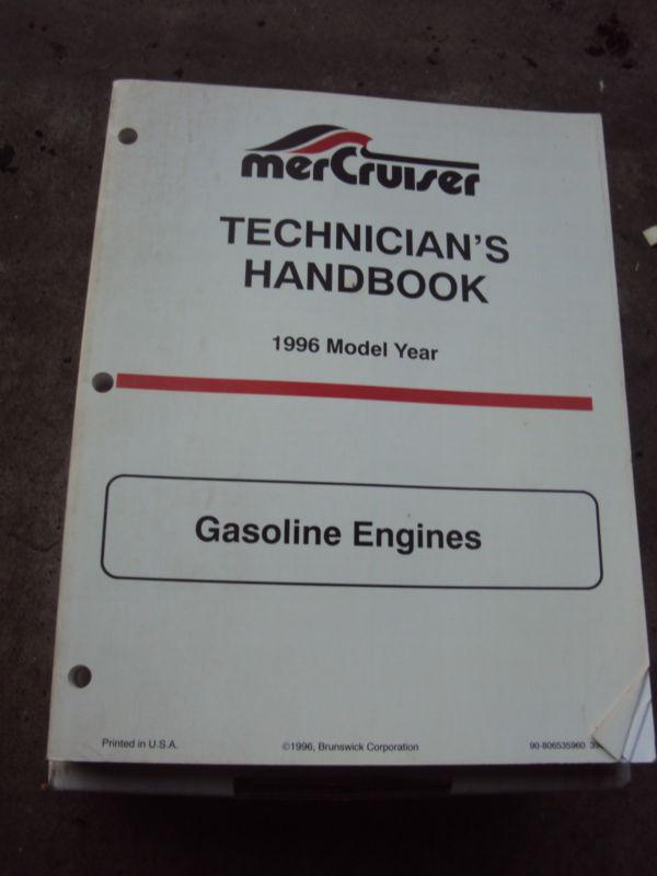 Mercury marine mercruiser 1996 gasoline engines service technicians handbook
