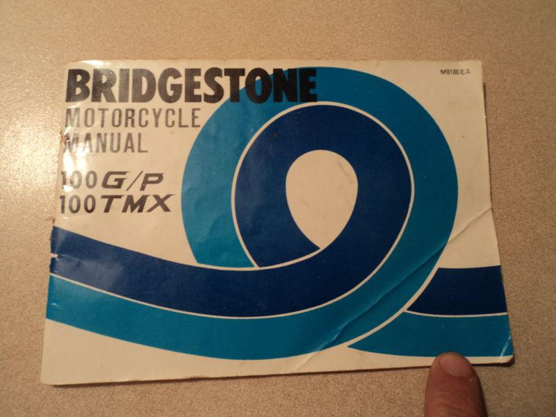 Bridgestone 100g/p 100tmx motorcycle rider's owner's  manual
