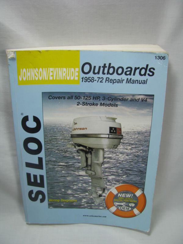 Seloc johnson/evinrude  outboards 1958-72 repair manual #1306