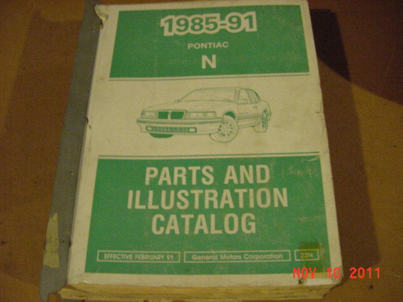 Pontiac grand am 1985-1991 gm dealer parts catalog text + illustrations 