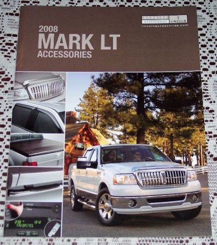 New 2008 lincoln mark lt pickup dealer accessories literature brochure!
