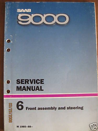 1985-88- saab 9000 front assembly steer service manual