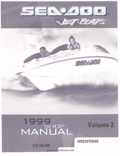 Sea-doo service shop manual 1999 speedster &amp; speedster sk