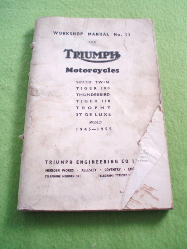 1945-1955 triumph 5t 6t tr5 t100 t110 3t deluxe 500 650 350 workshop manual rare