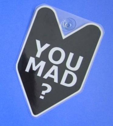 ## jdm badge u you mad camron car decal funny not vinyl sticker ##