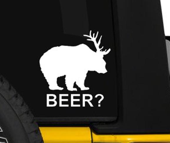 Beer bear - 6 inch vinyl decal - what do you get when you cross a deer and bear?