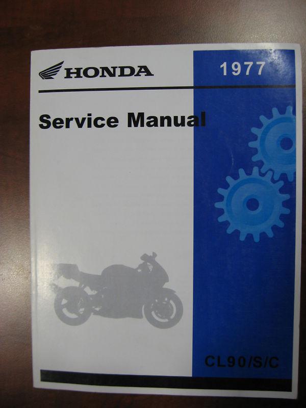 1977 honda cl90 / s / c factory service manual