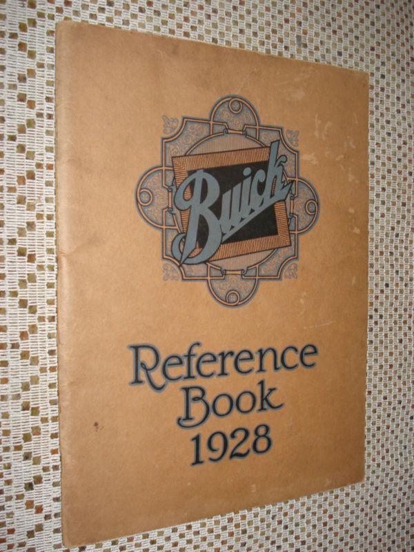 1928 buick reference owners manual original book rare nice old manual!!!!