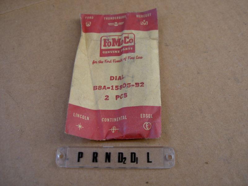 58 ford a/t gear shift indicator dial, nos 