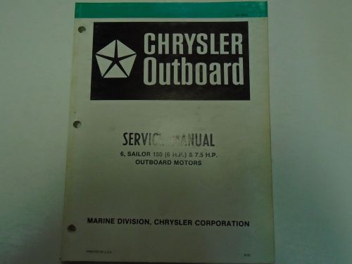 Chrysler outboard 6 &amp; 7.5 hp sailor 150 service repair manual oem factory book