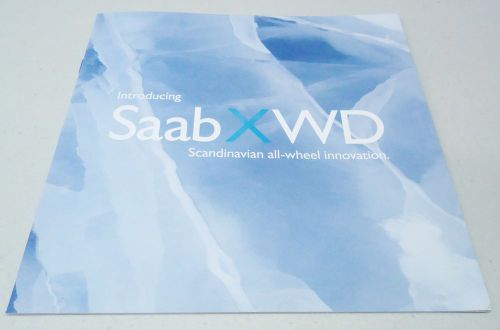 Saab xwd scandinavian all-wheel innovation dealer brochure