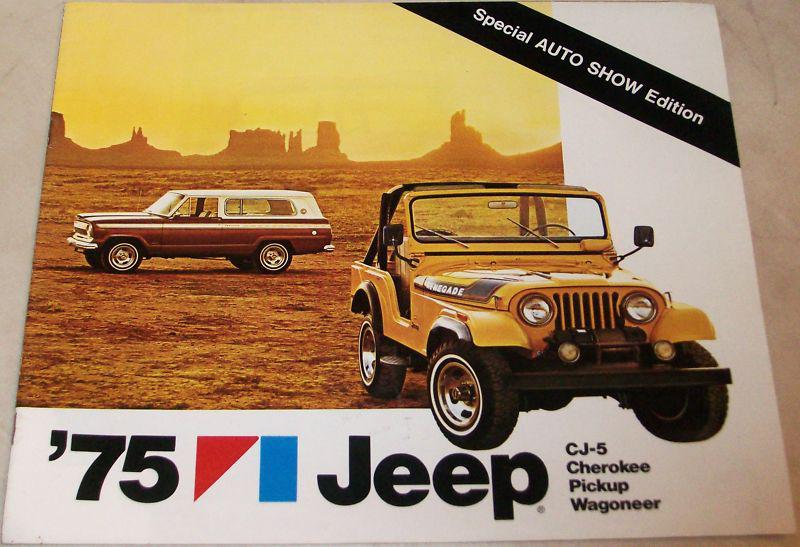 1975 jeep brochure special auto show edition cj cherokee wagoneer pickup truck