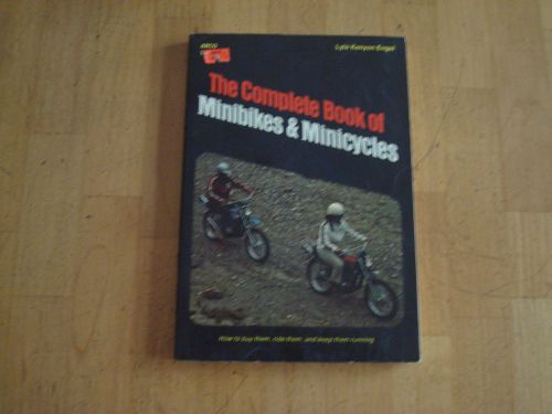 The complete book of minibikes &amp; minicycles by lyle engel  1976 yamaha suzuki et