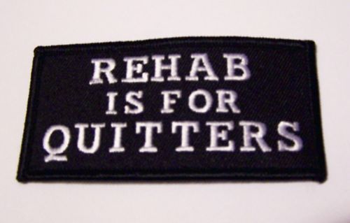 #0161 motorcycle vest patch rehab is for quiters