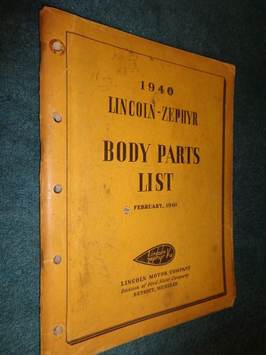 1940 lincoln / zephyr body parts catalog / original parts book!!