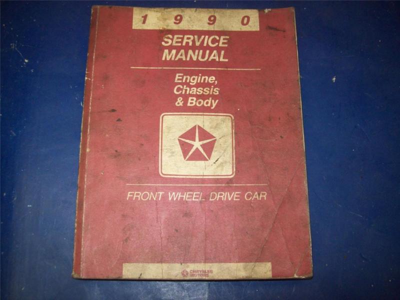1990 90 dodge plymouth chrysler front wheel drive factory shop service manual