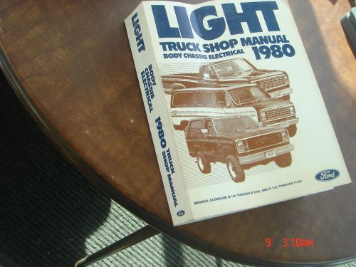 Ford 1980 light truck shop repair manual body chassis electrical