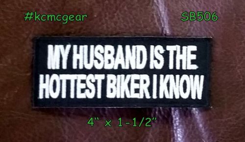My husband is the hottest biker small badge for biker vest motorcycle patch