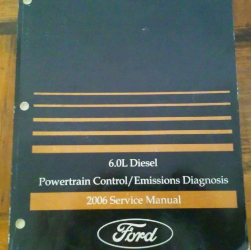 2006 ford f-250/f-550 6.0 diesel emission manual