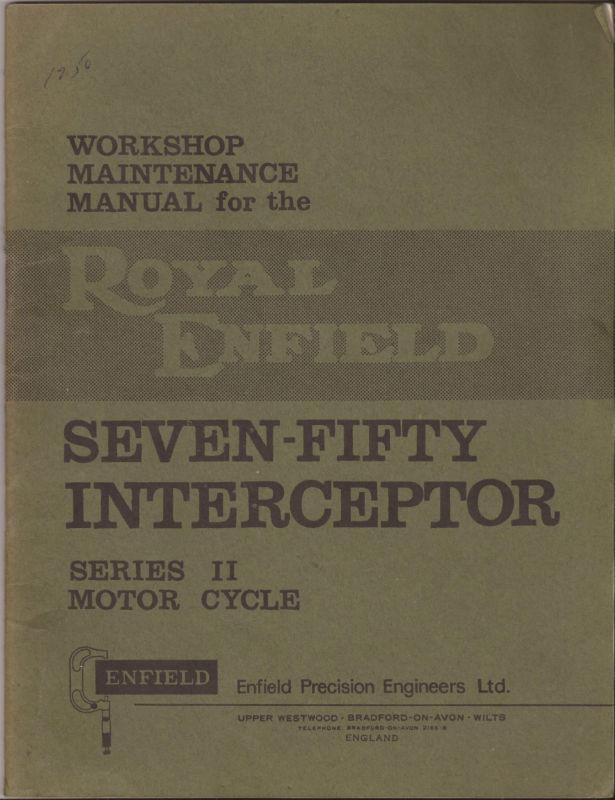 Royal enfield factory manual series  ii interceptor