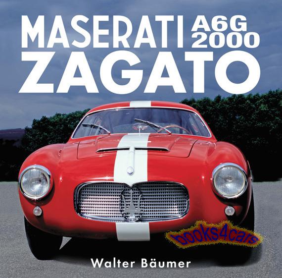 Maserati a6g2000 zagato book history racing a6g 2000 gt walter baumer a6/200 a6g