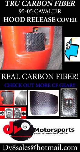 Carbon fiber hood release handle for chevy cavalier 95-05 &gt;&gt;custom &lt;&lt; 96 97