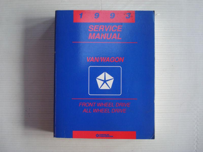 1993 dodge front wheel drive/all wheel drive van/wagon service manual
