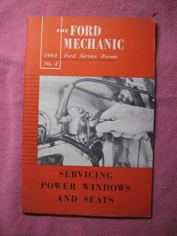 The ford mechanic,1954,no.4,ford service forum,servicing power windows and seats