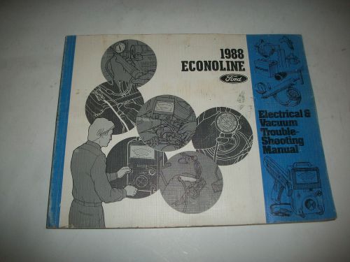 1988 ford econoline electrical+vacuum troubleshooting manual diagnose locate