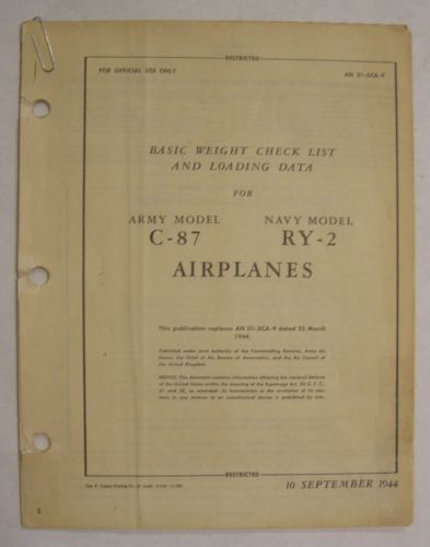 1944 c-87 army model/ ry-2 navy original basic weight check list &amp; loading data