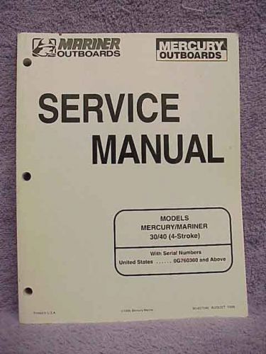 Mercury mariner service manual  models 30/40 (4-stroke)   #90-857046