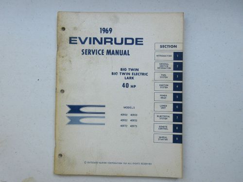 1969 evinrude outboard service manual 40hp 40902 &amp; 3,40952 &amp; 3,40972 &amp; 3 # 4596