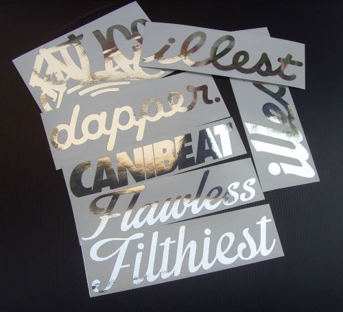 7 dapper illest fatlace canibeat filthiest flawless decals stickers lowered ch