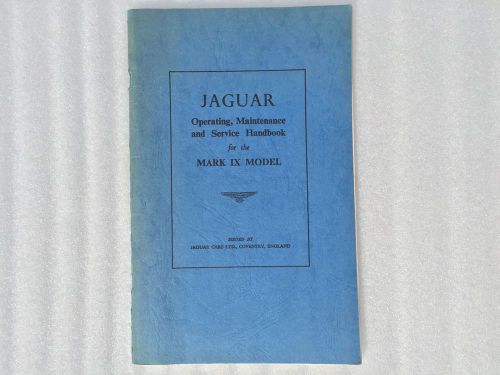 Jaguar mark ix operating and service handbook owner&#039;s manual e/114/2 9 mkix