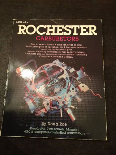 Hp books 0-895-863014 book: rochester carburetors author: doug roe pages: 176