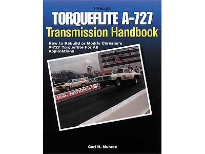 Hp books 1-557-883998 torqueflite a-727 transmission handbook: how to rebuild or