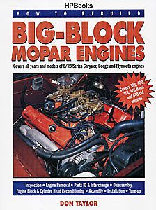 Hp books 1-557-881901 book: how to rebuild big-block mopar engines