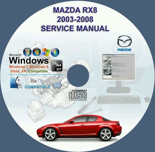 Mazda rx-8 service repair manual on cd  2003 – 2008