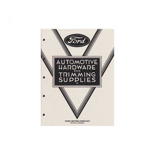 Automotive hardware and trimming supplies - 68 pages - ford