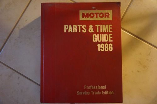 1986 motor parts &amp; time guide professional service trade edition book