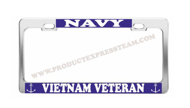 Navy vietnam veteran funny metal chrome license plate frame tag holder