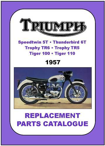 Triumph parts manual t110 t100 tr5 5t tr6 6t 1957 replacement spares catalog