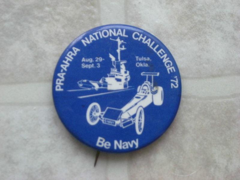 Vintage rare 1972 nhra nationals challenge paticipant pin 