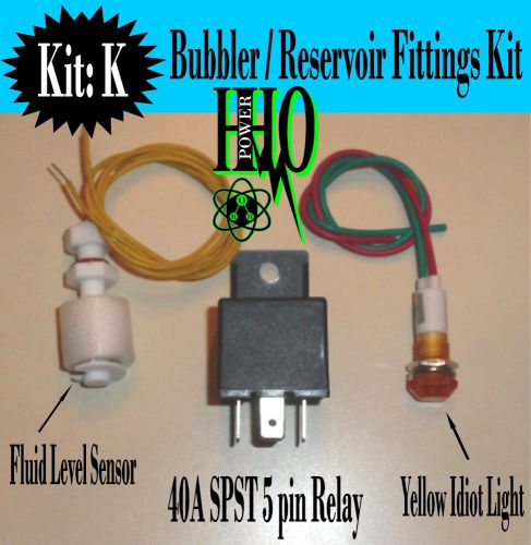 Float switch, yellow idiot light, 12v dc, 40a relay, hho bubbler, reservoir tank