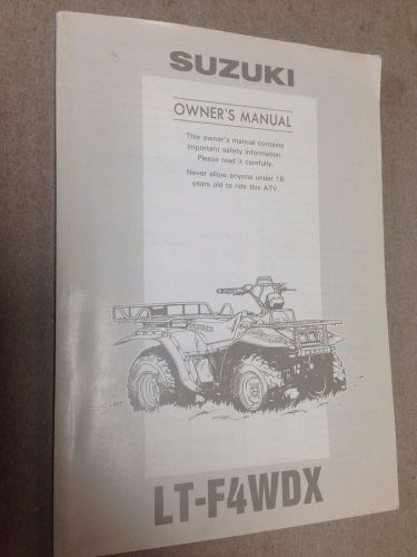 Suzuki atv lt-f4wdx owners manual part # 99011-19b37-03a printed june 1993