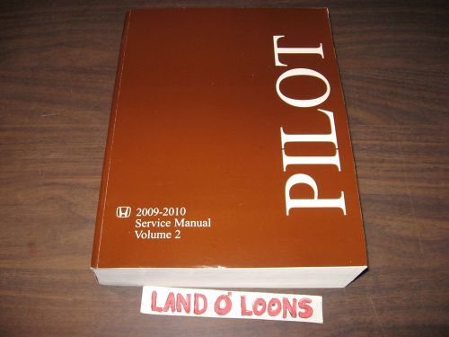 2009 2010 honda pilot shop/service manual volume 2 only verynicemodestprice